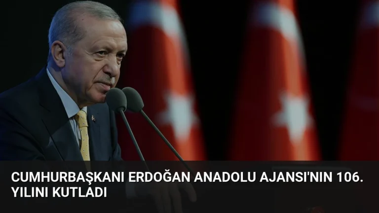 Cumhurbaşkanı Erdoğan Anadolu Ajansı’nın 106. Yılını Kutladı