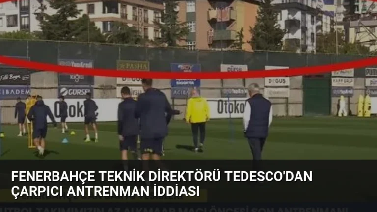 Fenerbahçe Teknik Direktörü Tedesco’dan Çarpıcı Antrenman İddiası
