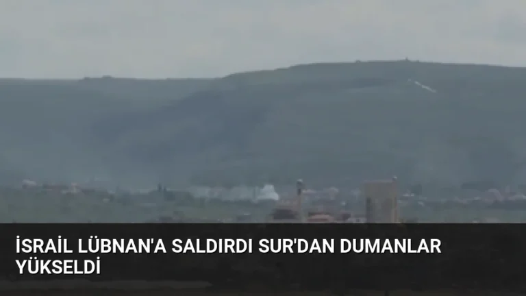 İsrail Lübnan’a Saldırdı Sur’dan Dumanlar Yükseldi