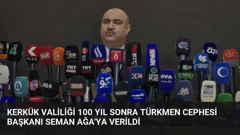 Kerkük Valiliği 100 Yıl Sonra Türkmen Cephesi Başkanı Seman Ağa’ya Verildi