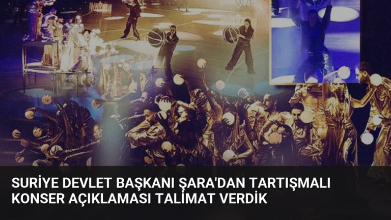 Suriye Devlet Başkanı Şara’dan Tartışmalı Konser Açıklaması Talimat Verdik