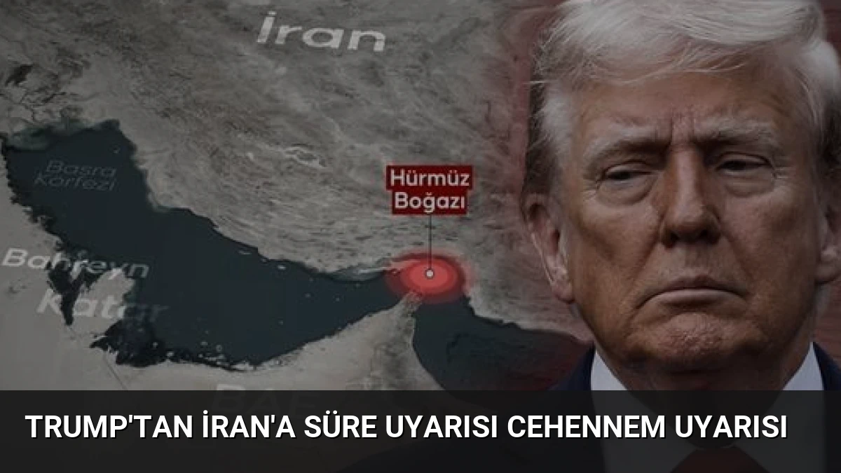 Trump’tan İran’a Süre Uyarısı Cehennem Uyarısı