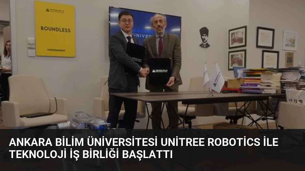 Ankara Bilim Üniversitesi Unitree Robotics ile Teknoloji İş Birliği Başlattı