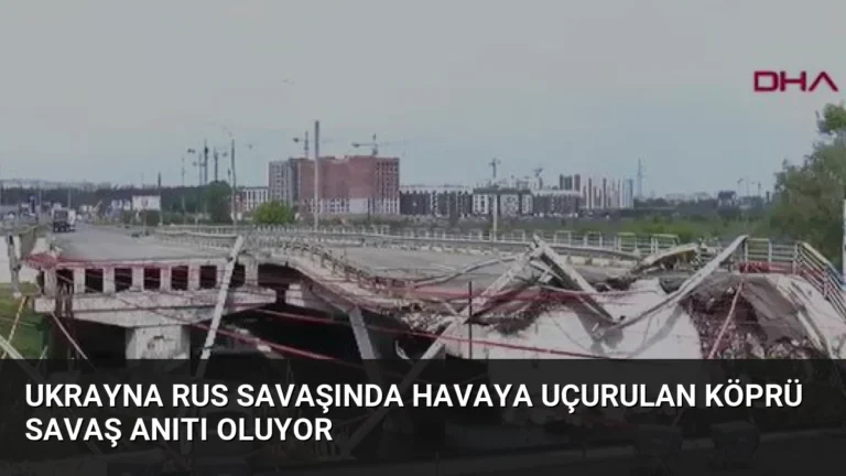 Ukrayna Rus Savaşında Havaya Uçurulan Köprü Savaş Anıtı Oluyor