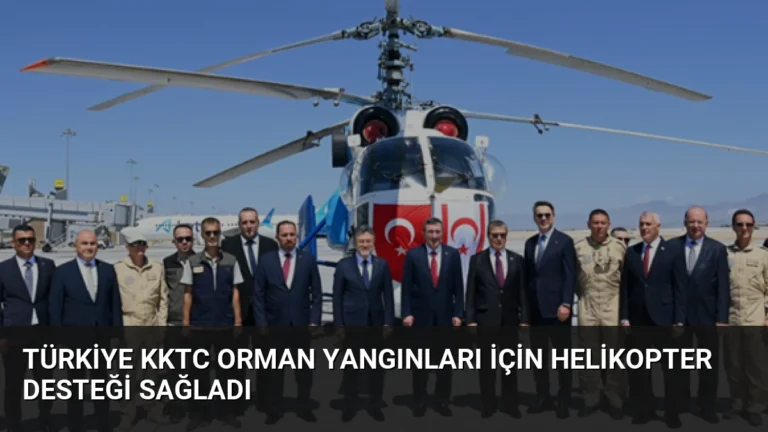 Türkiye KKTC orman yangınları için helikopter desteği sağladı