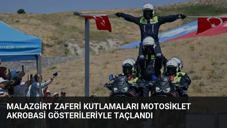 Malazgirt Zaferi Kutlamaları Motosiklet Akrobasi Gösterileriyle Taçlandı