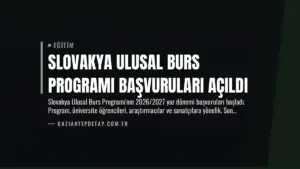 Slovakya Ulusal Burs Programı Başvuruları Açıldı
