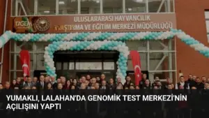 Yumaklı, Lalahan'da Genomik Test Merkezi'nin açılışını yaptı